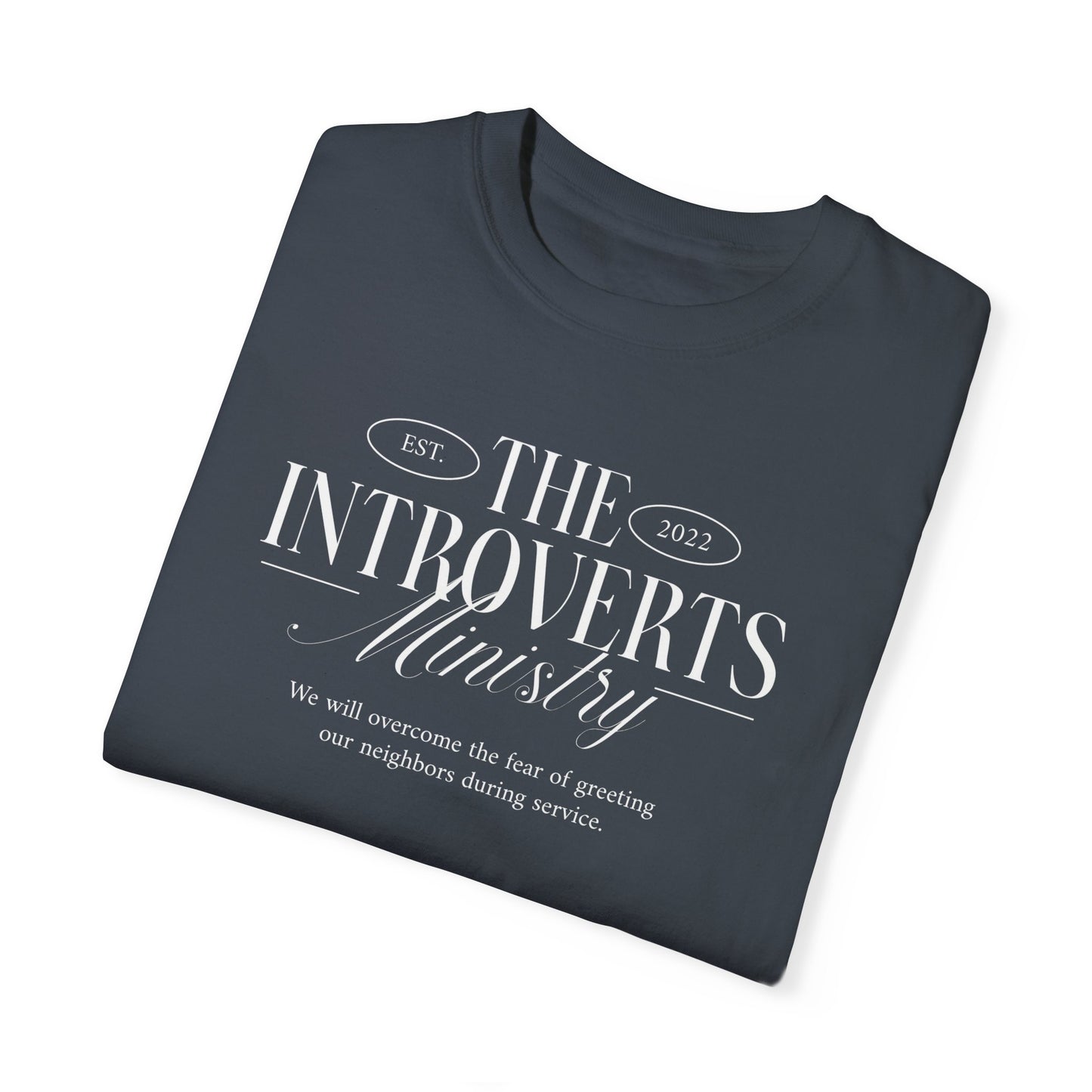 The Introverts Ministry Tee