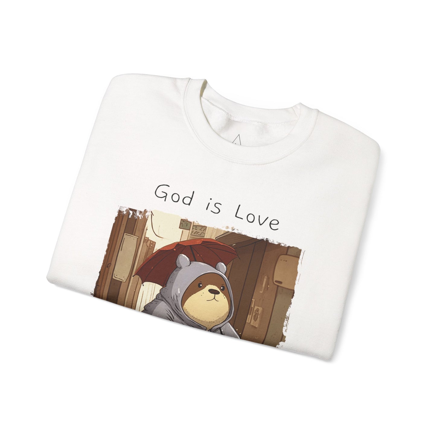 God is Love Sweatshirt