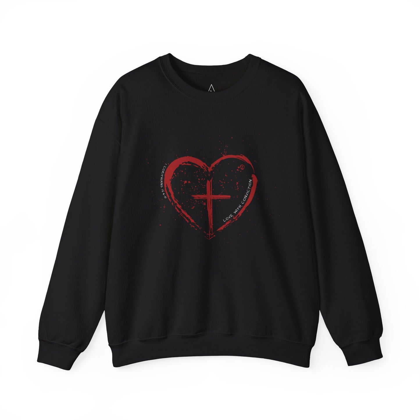 Love With Conviction Sweatshirt