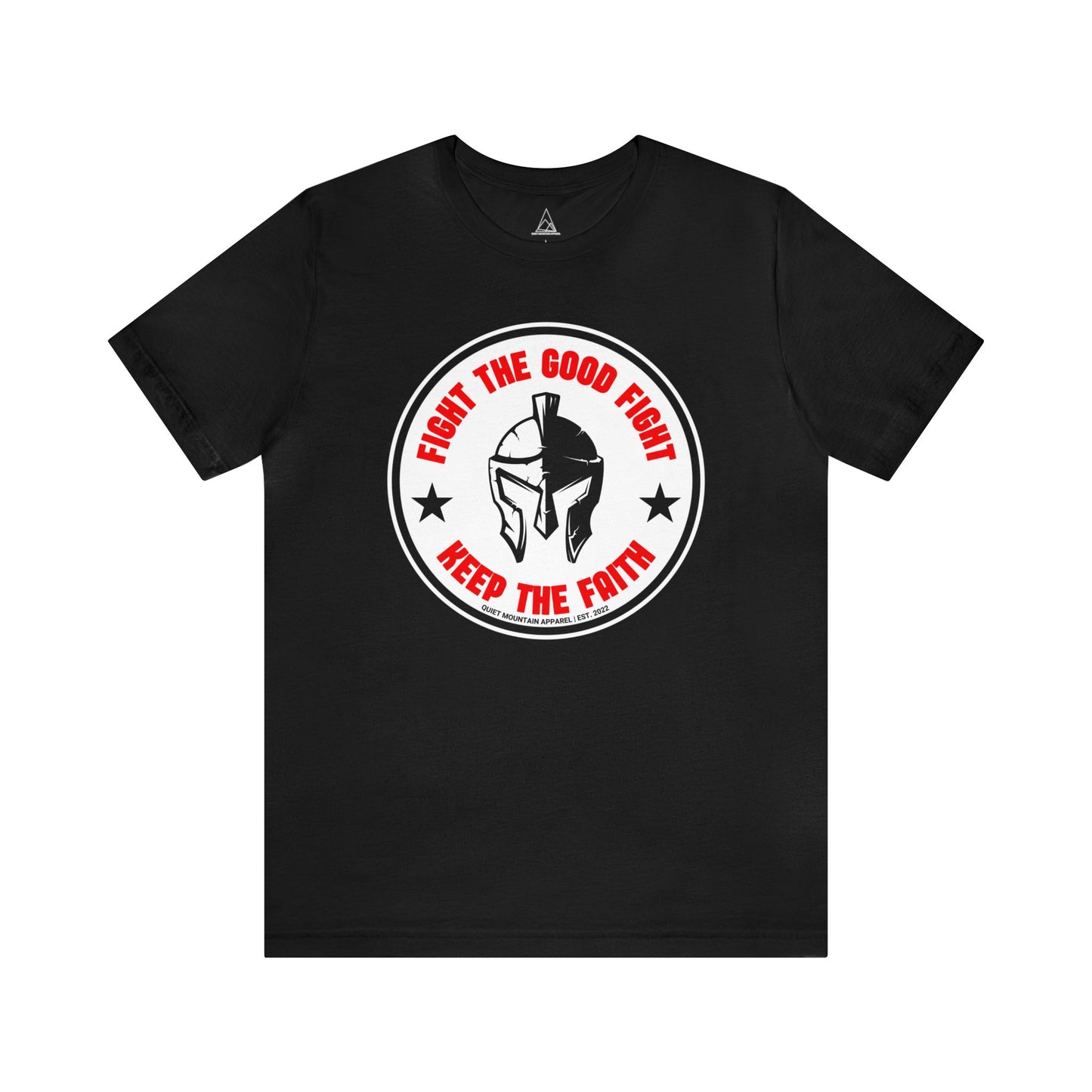 Fight The Good Fight Tee