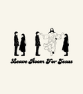 Leave Room For Jesus Tee