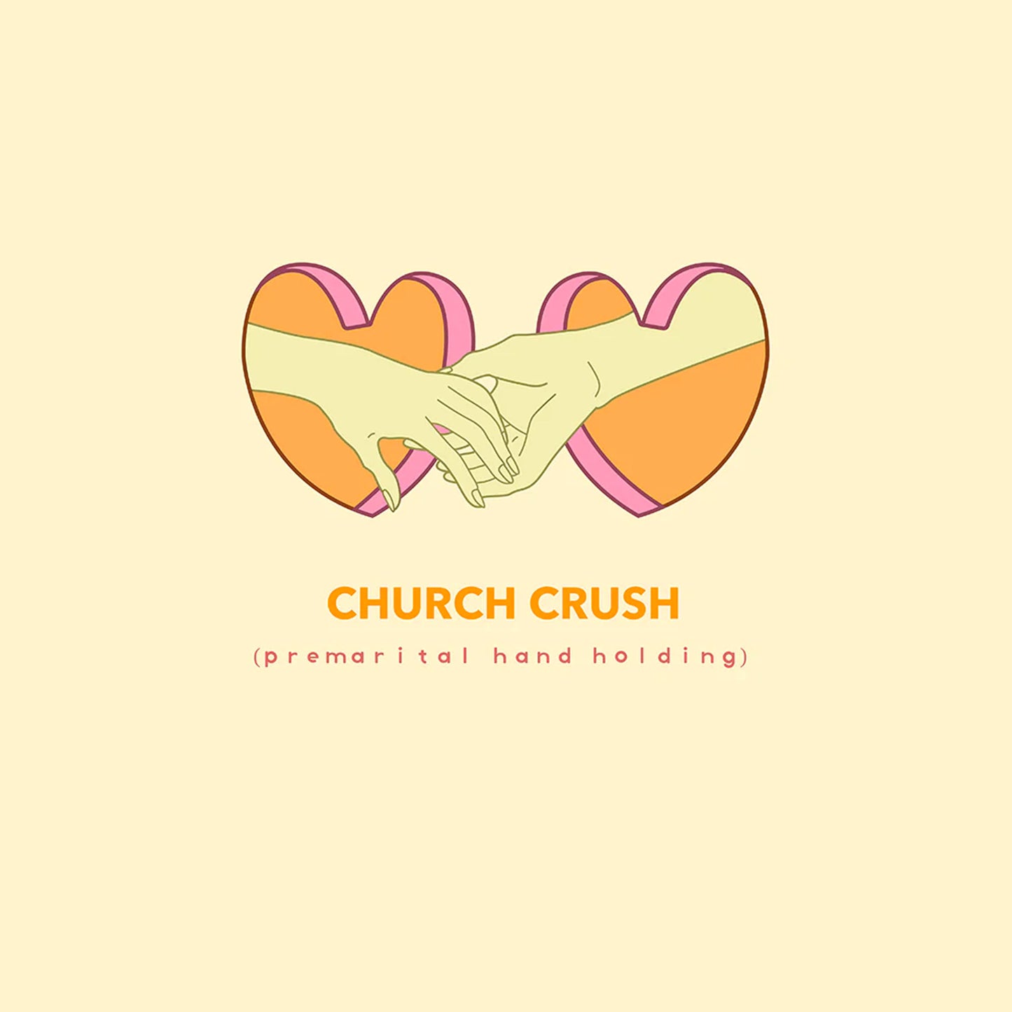 Church Crush "Premarital Hand Holding" Tee