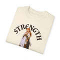 Strength & Dignity Unisex Garment-Dyed T-shirt