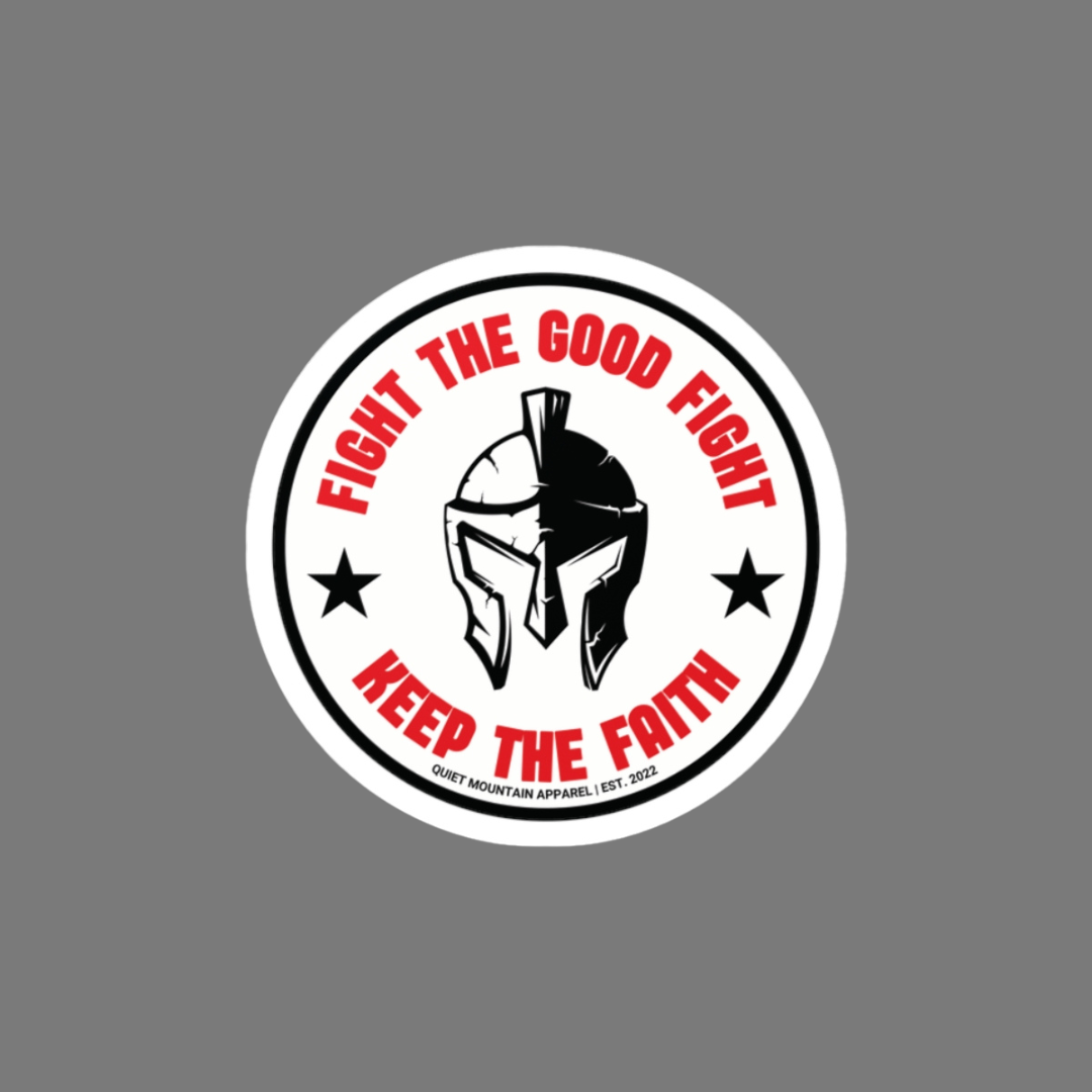 Fight The Good Fight (White) Vinyl Sticker