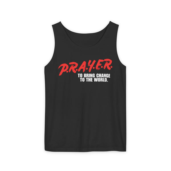 P.R.A.Y.E.R. Unisex Garment-Dyed Tank Top